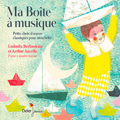 Ma boîte à musique (Petits chefs-d&rsquo;œuvre classiques pour mon bébé)