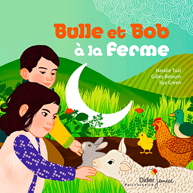 Bulle et Bob à la ferme