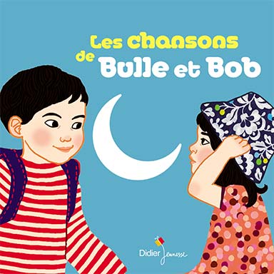 Les Chansons de Bulle et Bob