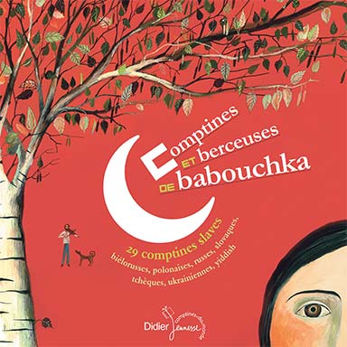 Comptines et berceuses de Babouchka