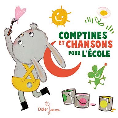 Comptines et chansons pour l’école