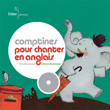 Comptines pour chanter en anglais
