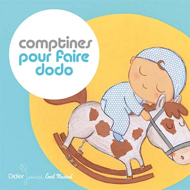Comptines pour faire dodo