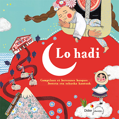 Lo hadi, Comptines et berceuses basques