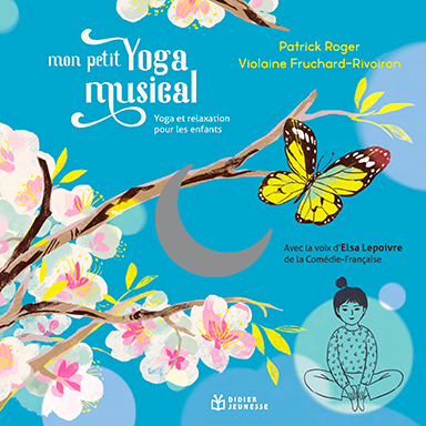 Mon petit yoga musical