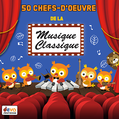 50 chefs-d&rsquo;oeuvre de la musique classique