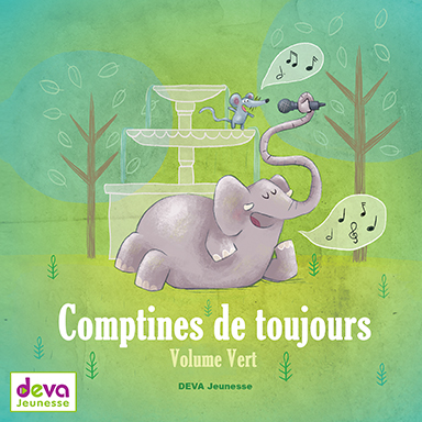 Comptines de toujours (volume vert)