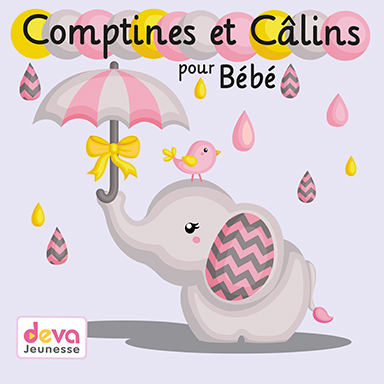 Comptines et câlins pour bébé