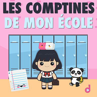 Les comptines de mon école