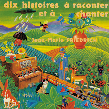 Dix histoires à raconter et à chanter