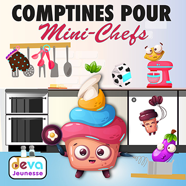 Comptines pour mini chefs