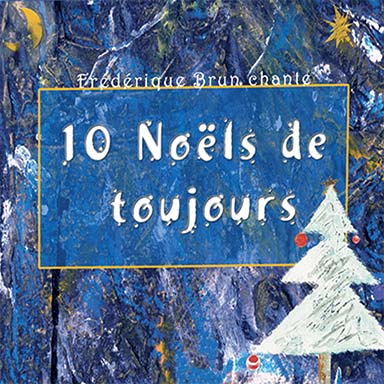 10 Noëls de toujours