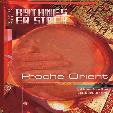 Rythmes en stock – Proche Orient