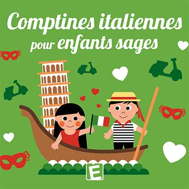 Comptines italiennes pour enfants sages