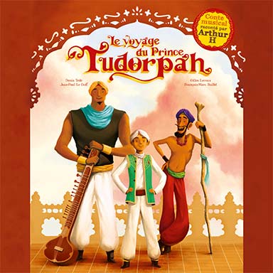 Le voyage du prince Tudorpah