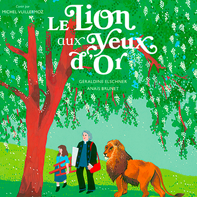 Le lion aux yeux d&rsquo;or