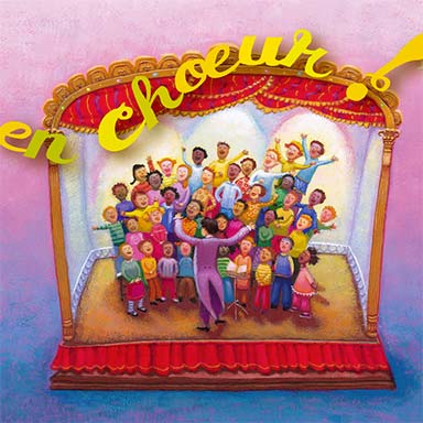 En chœur !