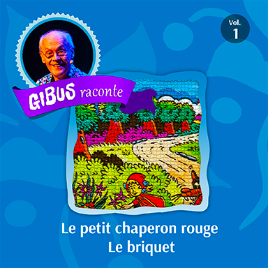 Gibus raconte (vol. 1)