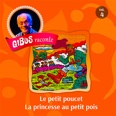 Gibus raconte (vol. 4)