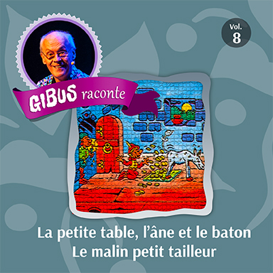 Gibus raconte (vol. 8)