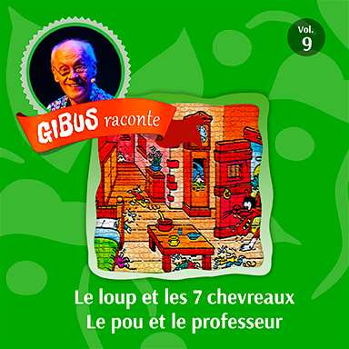 Gibus raconte (vol. 9)