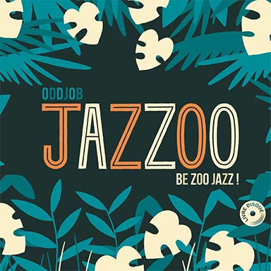 Jazzoo, Be Zoo Jazz