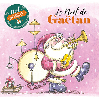 Le Noël de Gaëtan