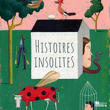 Histoires insolites