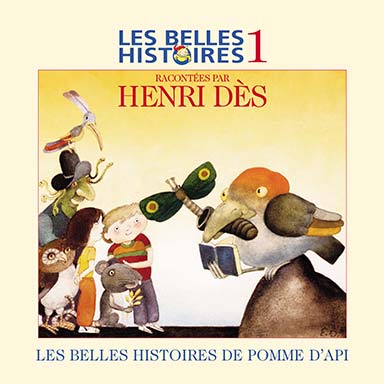 Les belles histoires de Pomme d&rsquo;Api, vol. 1