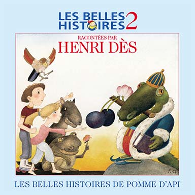 Les belles histoires de Pomme d’Api, vol. 2