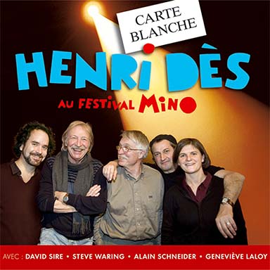 Carte blanche à Henri Dès au festival Mino