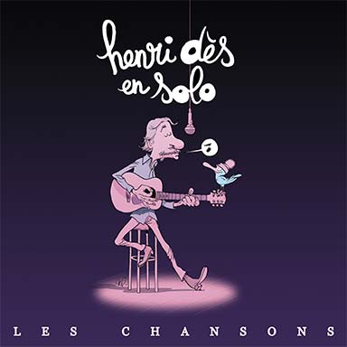 Henri Dès en solo, les chansons