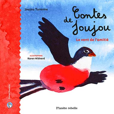 Contes de Joujou. Le vent de l’amitié