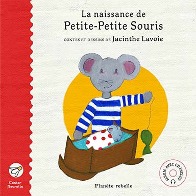 La naissance de Petite-Petite Souris