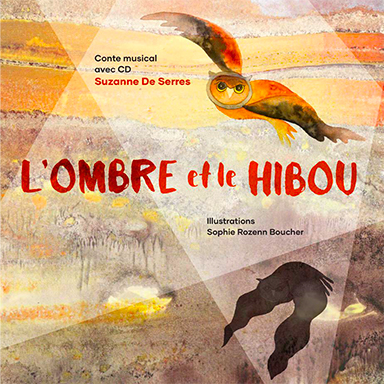 L&rsquo;ombre et le hibou