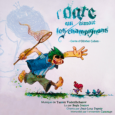 L’Ogre qui aimait les champignons