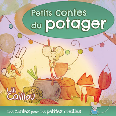 Petits contes du potager
