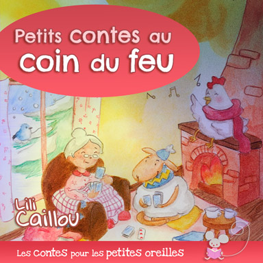 Petits contes au coin du feu