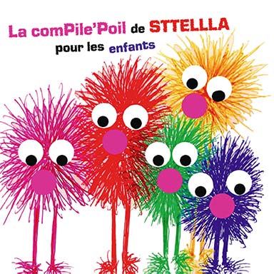 La ComPile’ Poil de Sttellla pour les enfants