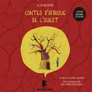 Contes d&rsquo;Afrique de l&rsquo;Ouest