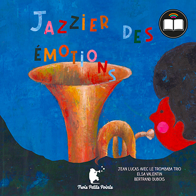 Jazzier des émotions