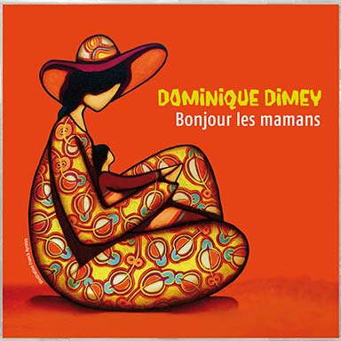 Bonjour les mamans