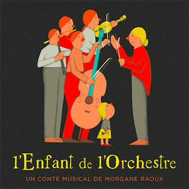 L&rsquo;enfant de l&rsquo;orchestre