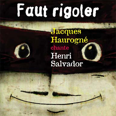 Faut rigoler