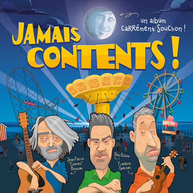 Jamais contents ! Un album carrément Souchon