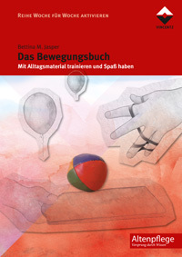DAS BEWEGUNGSBUCH<br>
Reihe: Woche für Woche aktivieren