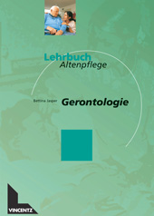 Lehrbuch Altenpflege. GERONTOLOGIE