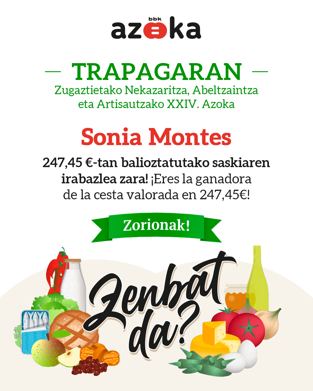 Trapagako XIV. La Arboledako Nekazaritza, Abeltzaintza eta Artisau Azoka Zenbat da? irabazlea