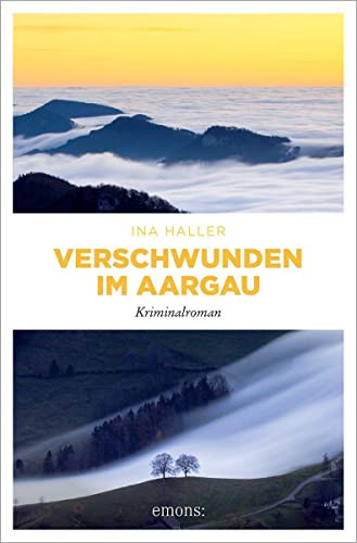 Cover des Buchs Verschwunden im Aargau: Kriminalroman (Kantonspolizei Aargau)
