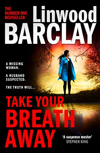 Cover des Buchs Take Your Breath Away: From the international bestselling author of books like Find You First comes the biggest new crime thriller of 2022